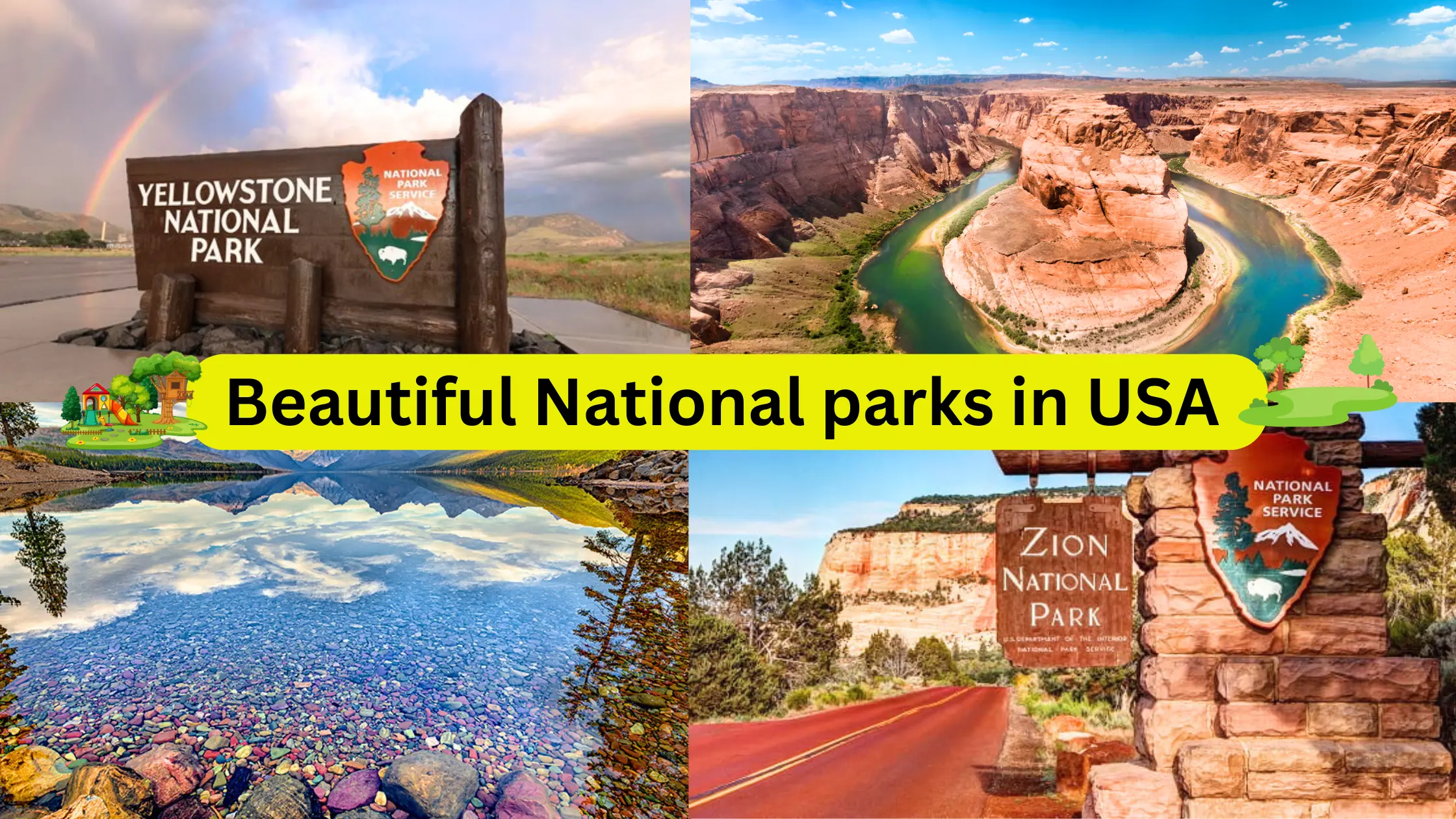 Beautiful National parks in USA