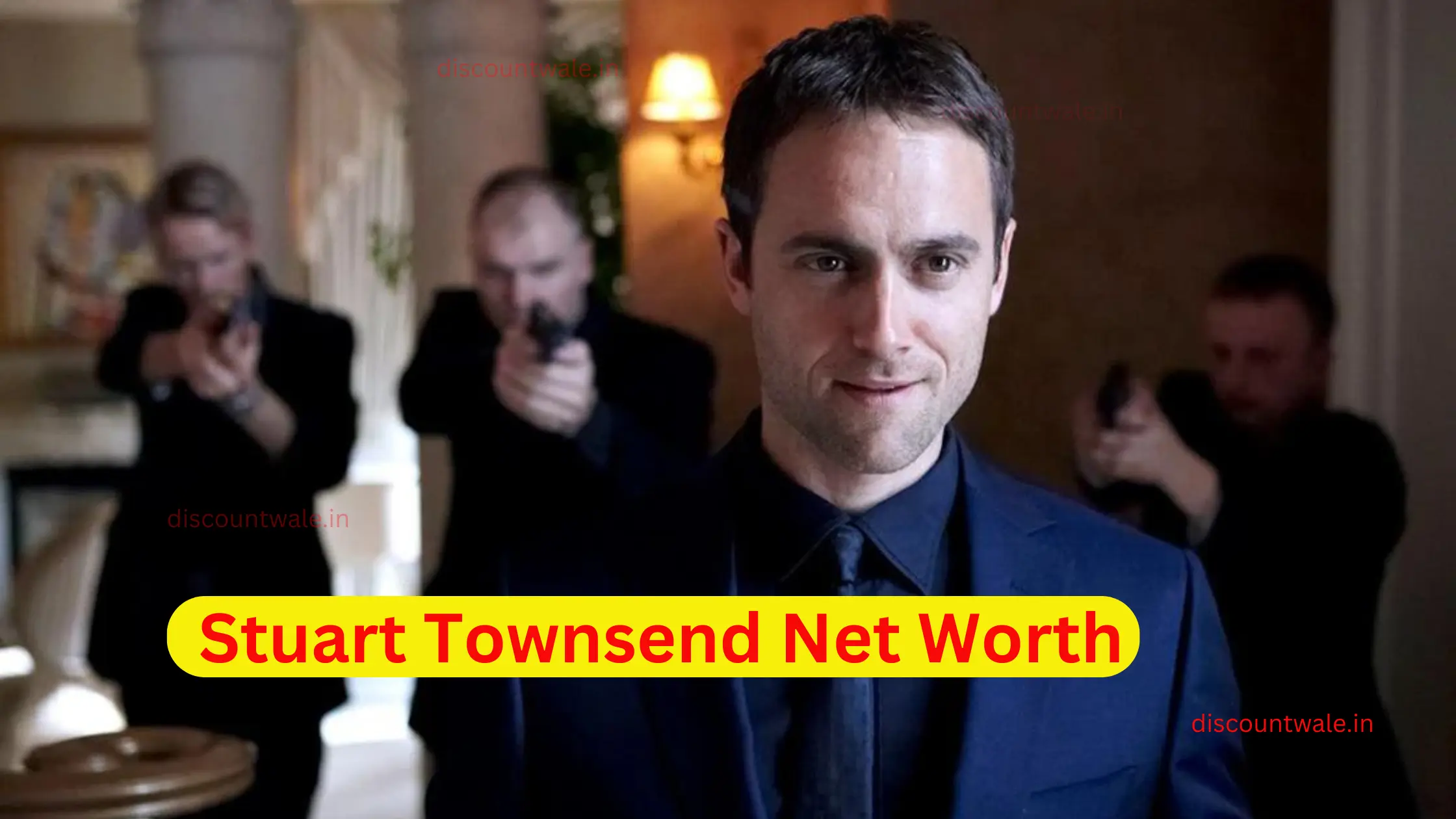 Stuart Townsend Net Worth