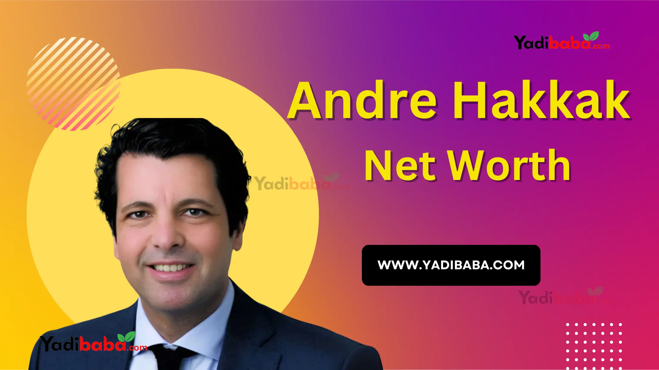 andre hakkak net worth