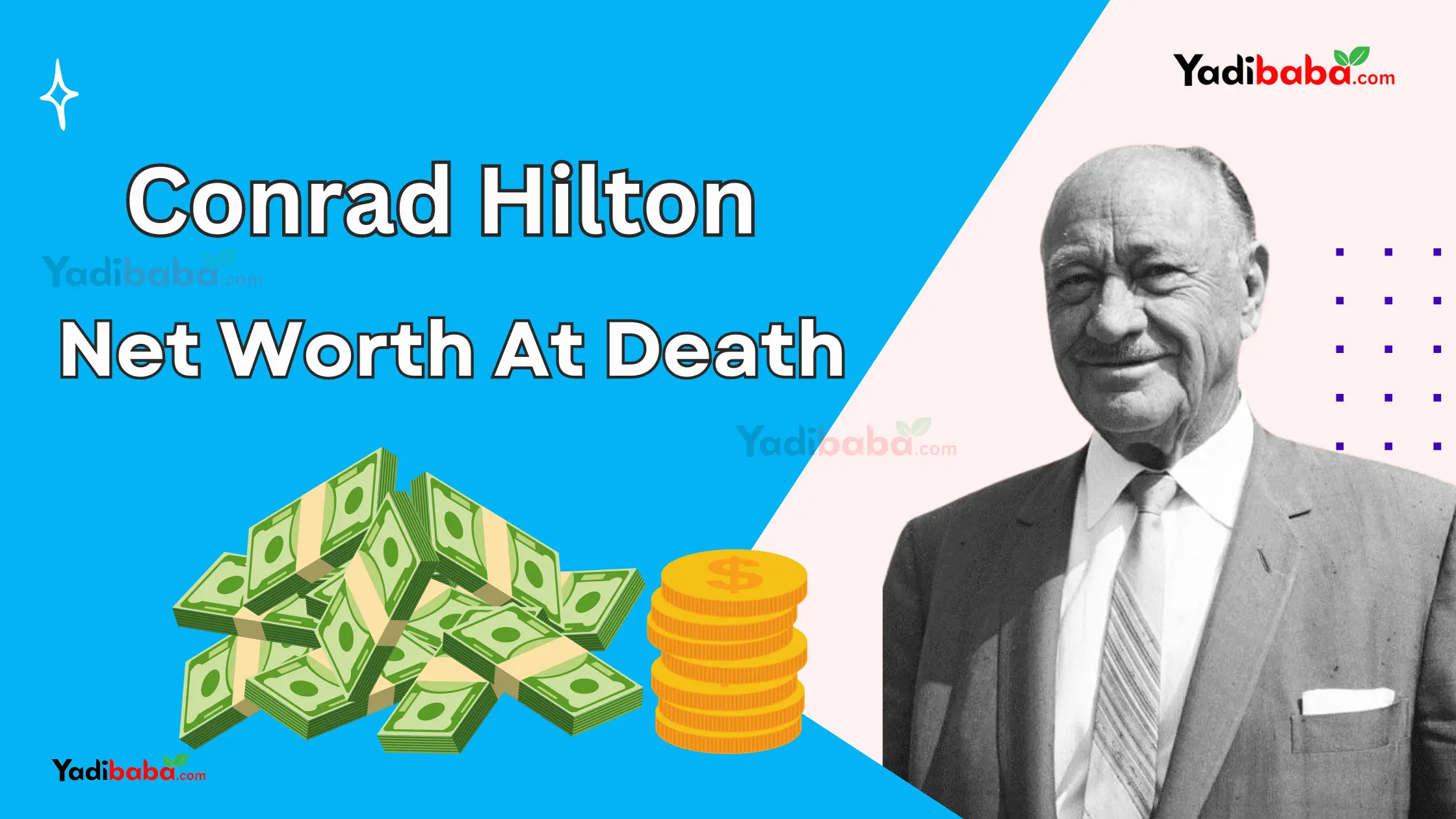 conrad hilton net worth at death